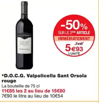 Monoprix D.o.c.g. valpolicella sant orsola rouge offre