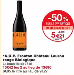Monoprix A.o.p. fronton château laurou rouge biologique offre