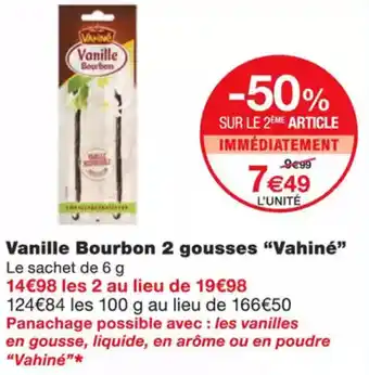 Monoprix VAHINÉ Vanille bourbon 2 gousses offre