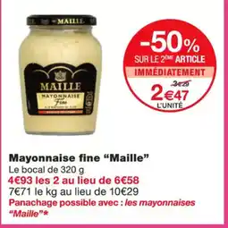 Monoprix MAILLE Mayonnaise fine offre