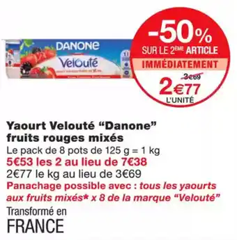 Monoprix DANONE Yaourt velouté fruits rouges mixés offre