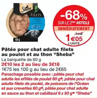 Monoprix SHEBA Pâtée pour chat adulte filets au poulet et au thon offre