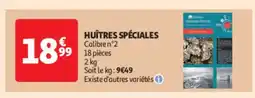 Auchan Supermarché Huîtres spéciales offre