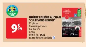 Auchan Supermarché Huîtres filière auchan cultivons le bon offre