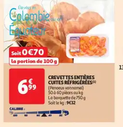 Auchan Supermarché Crevettes entières cuites réfrigérées offre