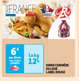 Auchan Supermarché Dinde fermière de loué label rouge offre