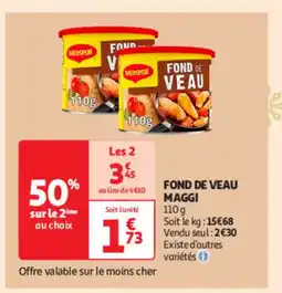 Auchan Supermarché MAGGI Fond de veau offre