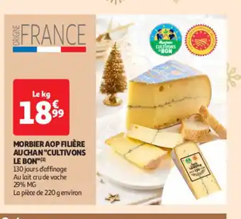 Auchan Supermarché Morbier aop filière auchan cultivons le bon offre