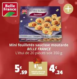 Coccimarket BELLE FRANCE Mini feuilletés saucisse moutarde offre