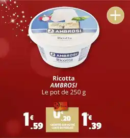 Coccinelle Supermarché AMBROSI Ricotta offre