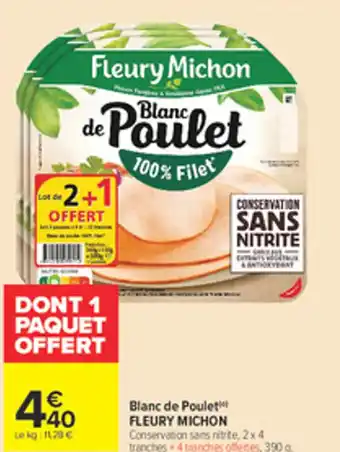 Carrefour FLEURY MICHON Blanc de Poulet offre