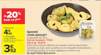 Carrefour Agnolotti ricotta épinards" offre