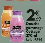 Maxi Bazar Cottage - douche gommage 270ml offre