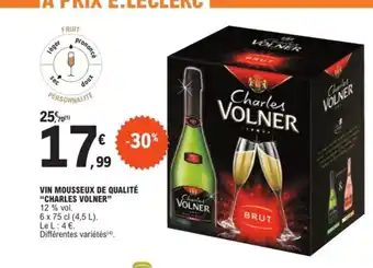 E.Leclerc CHARLES VOLNER Vin mousseux de qualité offre