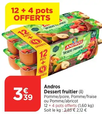 Bi1 ANDROS Dessert fruitier offre