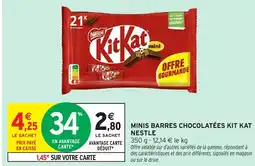 Intermarché Hyper NESTLE Minis barres chocolatées kit kat offre