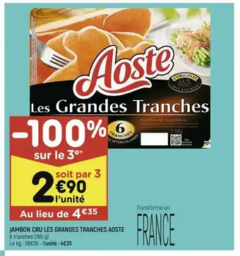 Jambon Cru Les Grandes Tranches Aoste