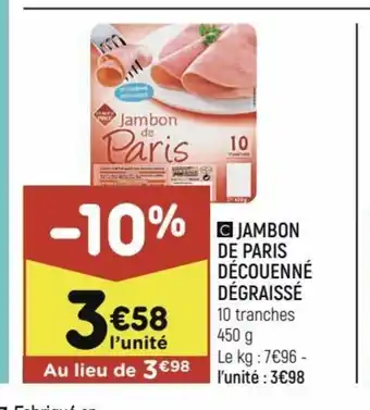 Jambon De Paris Découenné Dégraissé