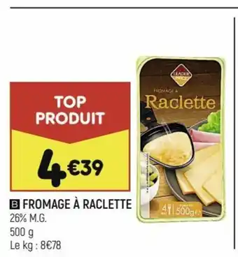 Fromage a Raclette