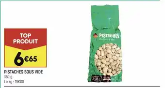 Leader Price Pistaches Sous Vide offre