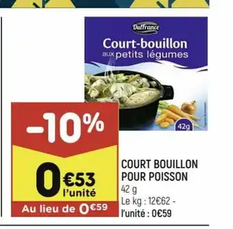 Leader Price Court Bouillon Pour Poisson offre