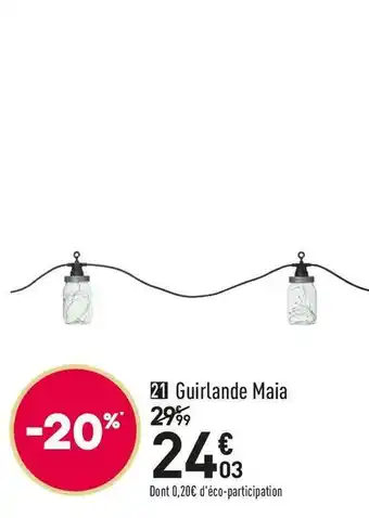 Conforama Guirlande lumineuse maia offre