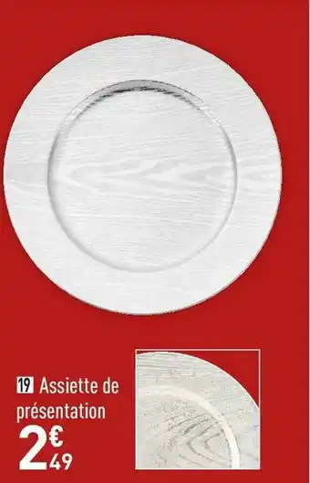 Conforama Assiette de présentation offre