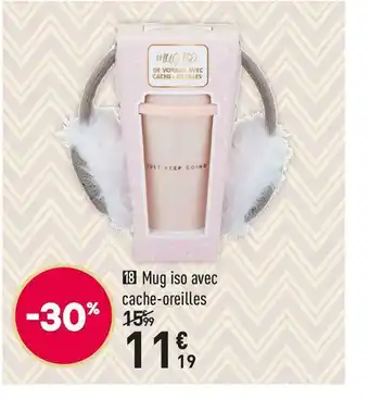 Conforama Mug iso avec cache-oreilles offre
