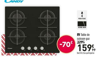 Conforama Candy table de cuisson gaz cvg6b-fp offre