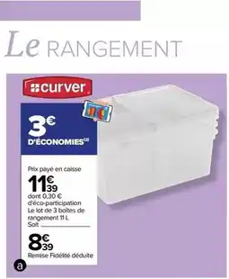 Carrefour Drive Curver - le rangement offre