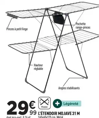 Centrakor L'étendoir mojave 31 m offre