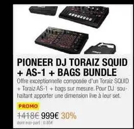 SonoVente Pioneer Dj Toraiz Squid + As-1 + Bags Bundle offre