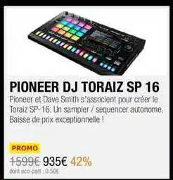 SonoVente Pioneer Dj Toraiz Sp 16 offre