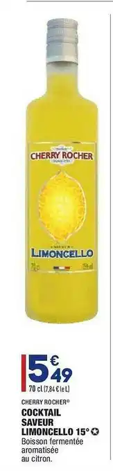 ALDI Cocktail Saveur Limoncello 15° Cherry Rocher offre