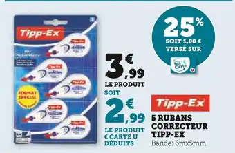 Super U Tipp-Ex 5 rubans correcteur offre