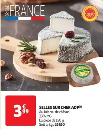 Auchan Supermarché Selles sur cher aop offre