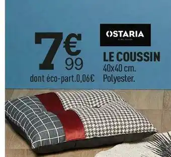Centrakor Ostaria le coussin offre