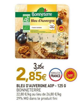 naturéO Bonneterre bleu d'auvergne aop offre