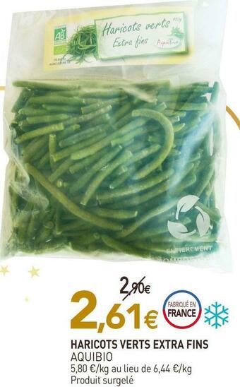 naturéO Aquibio haricots verts extra fins offre