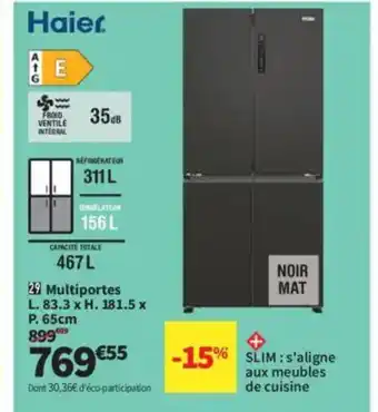 Conforama HAIER Multiportes offre