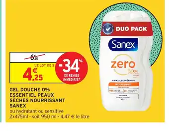 Intermarché Hyper SANEX Gel douche 0% essentiel peaux sèches nourrissant offre