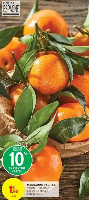 Intermarché Express Mandarine feuille offre