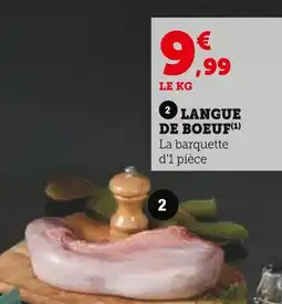 Super U Langue de boeuf offre