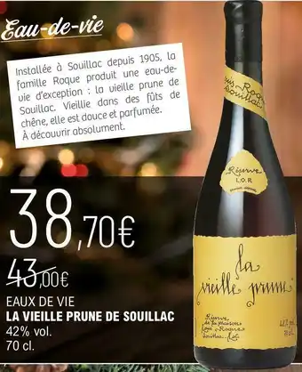 La Vignery La vieille prune de souillac eaux de vie 42% vol. offre