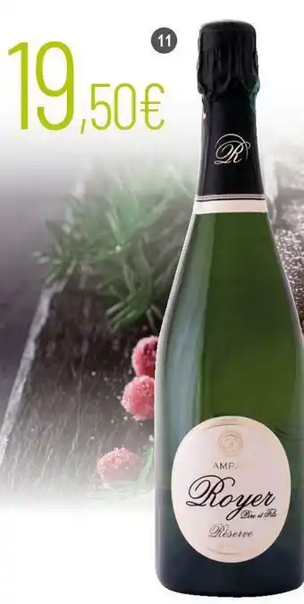 La Vignery Royer aop champagne réserve demi sec offre