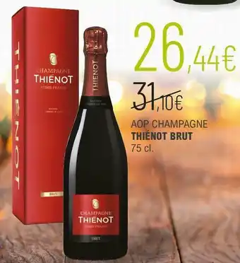 La Vignery Thiénot aop champagne brut offre