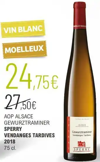 Aop alsace gewurztraminer sperry vendanges tardives 2018