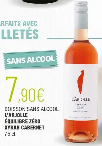 Syrah cabernet l’arjolle équilibre zéro
