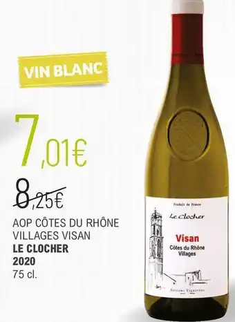 La Vignery Le clocher 2020 aop côtes du rhône villages visan offre