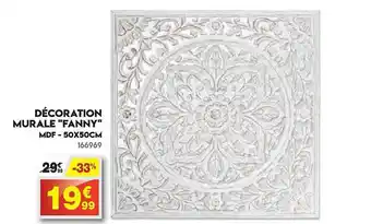 Maxi Bazar Décoration Murale "fanny" offre